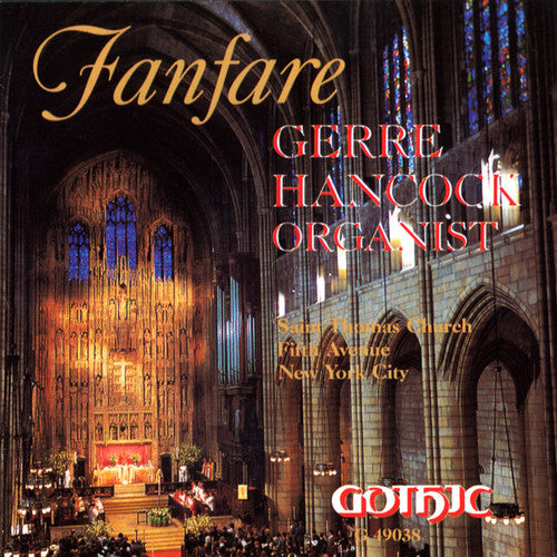 Gerre Hancock - Organ Recital [CD]
