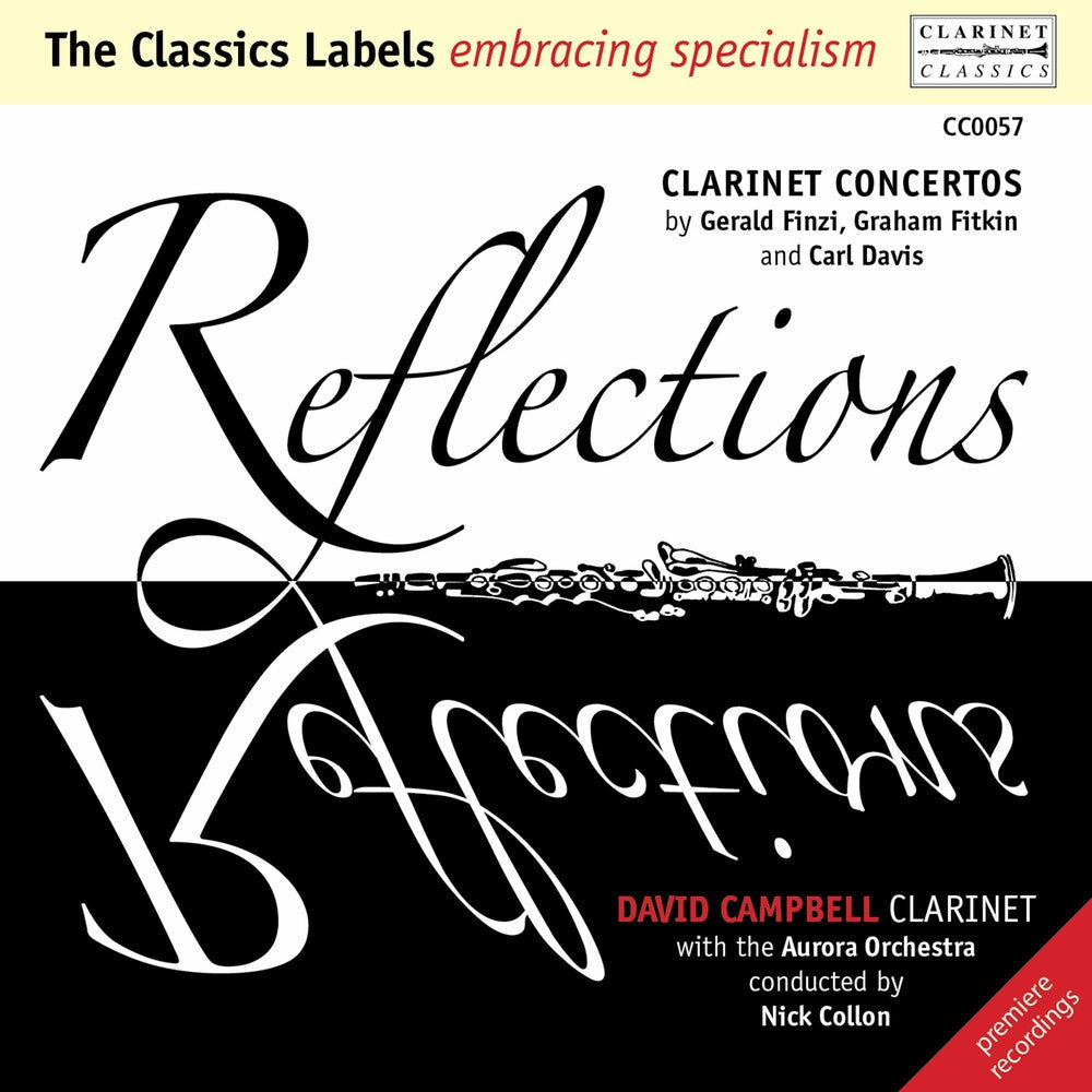 Finzi / Campbell / Aurora Orchestra / Collon - Reflections: Clarinet Concertos [CD]