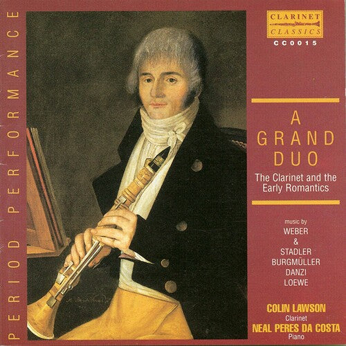 Weber / Stadler / Lawson / Da Costa - Grand Duo: Clarinet & The Early Romantics - Music CD