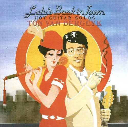Van Ton Bergeyk - Lulu's Back in Town [CD]