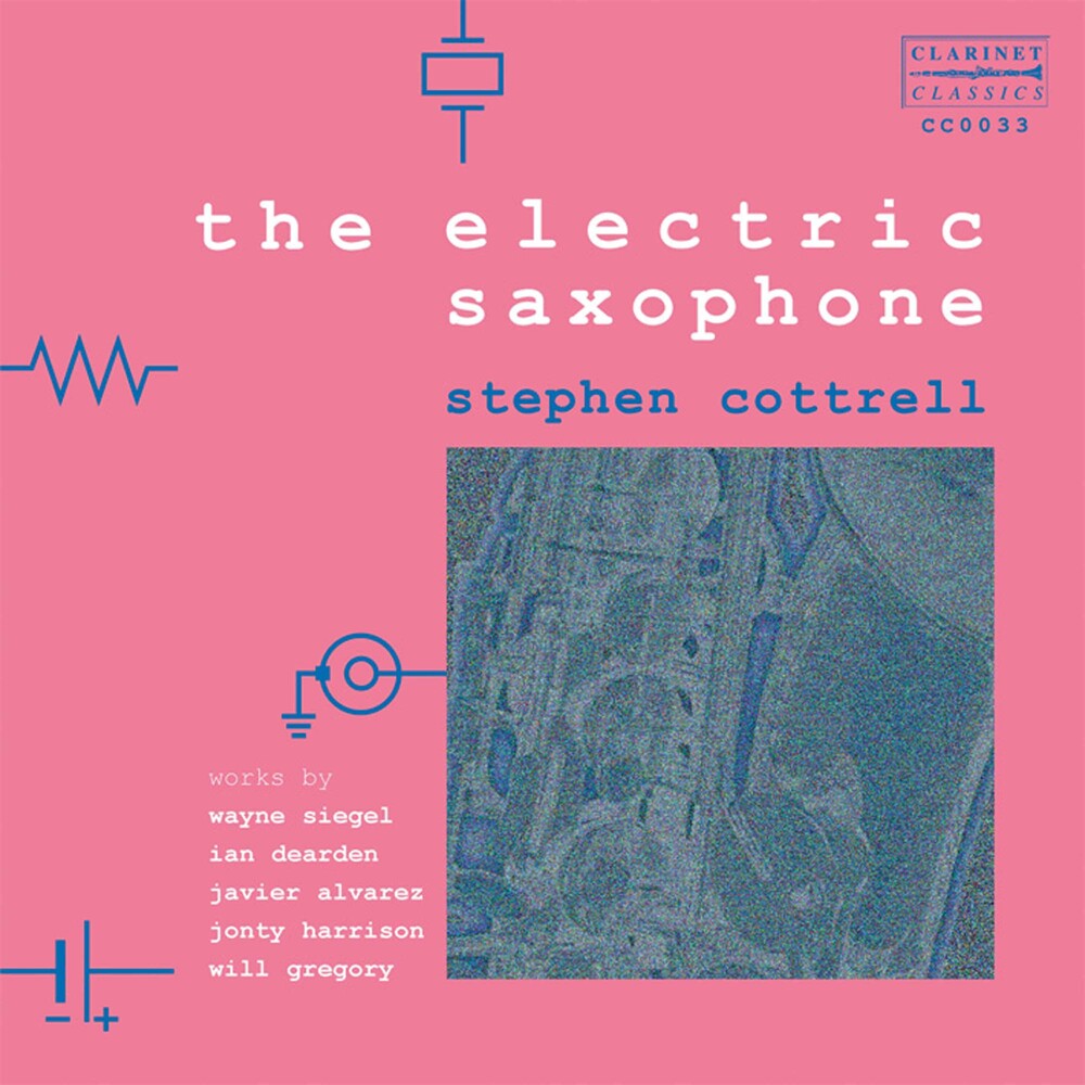 Stephen Cottrell - Electric Saxophone [CD]