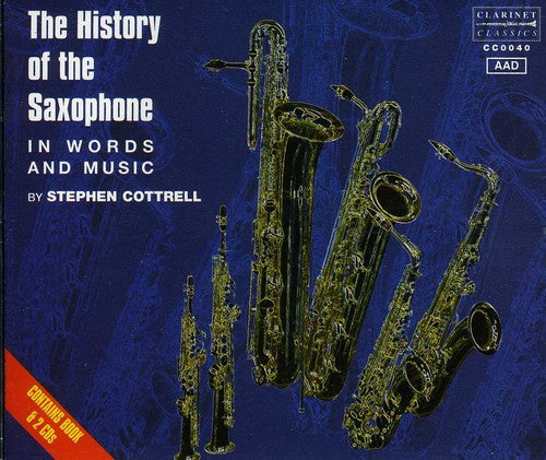 Durand / Debussy / Gitana / Mule / Cottrell - History Of The Saxophone - Music CD