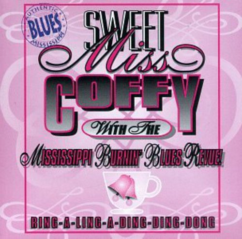 Mississippi Burnin' Blues Revue - Ring-A-Ling-A-Ding-Ding-Dong [CD]