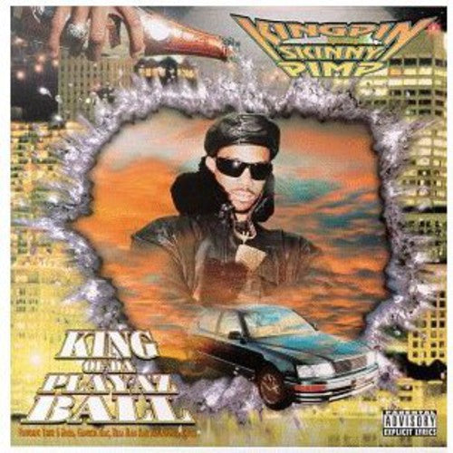 Skinny Pimp - King of Da Playaz Ball [CD]