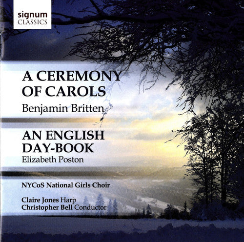 Britten/Poston/Searle/Deazley - Ceremony of Carols / Poston: English Day-Book [CD]