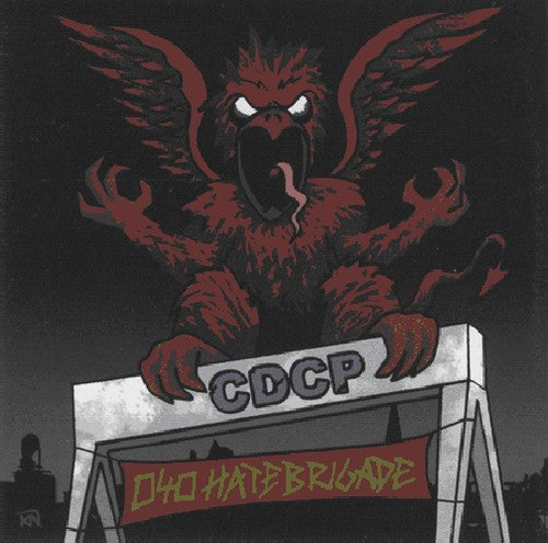 Cdcp - 040 Hatebrigade [CD]