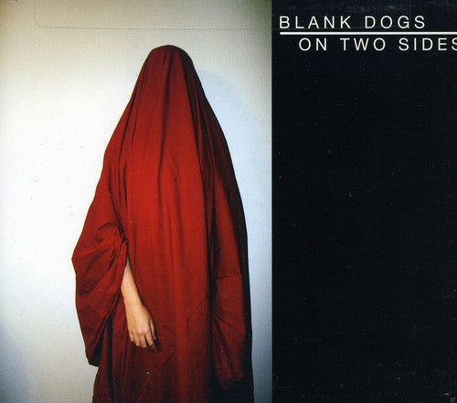 Blank Dogs - On Two Sides [CD]