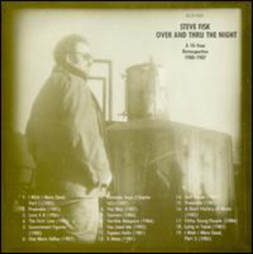 Steve Fisk - Over & Thru the Night [CD]