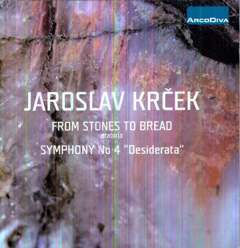 Jaroslav Krecek - Stones to Bread: Symphony No 4 [CD]