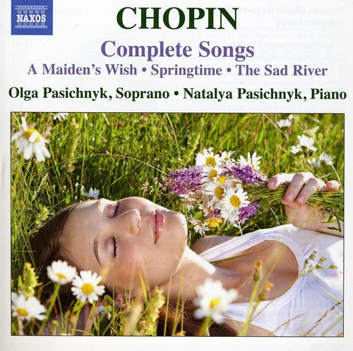 F. CHOPIN - Complete Songs: A Maiden's Wish / Springtime [CD]
