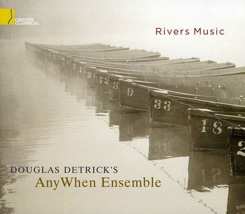 Douglas Anywhen Ensemb Detrick - Rivers Music [CD]