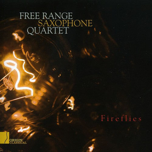 Free Range Saxophone Quartet - Fireflies Music CD