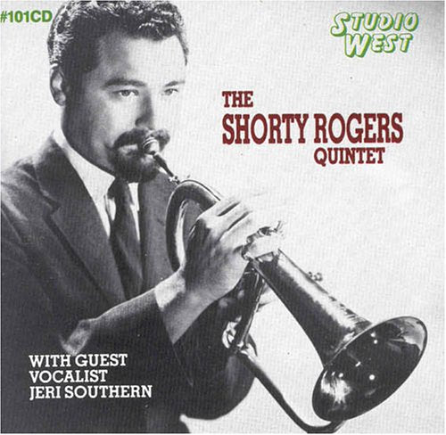 Shorty Rogers - Quintet Music CD
