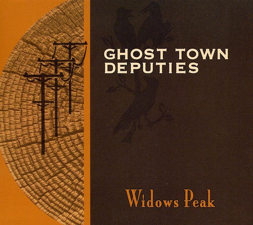Ghost Town Deputies - Widows Peak [CD]
