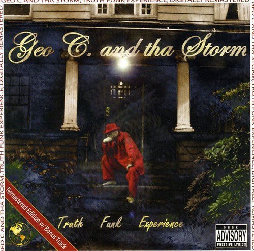 Geo C. & Tha Storm - Truth Funk Experience [Import]