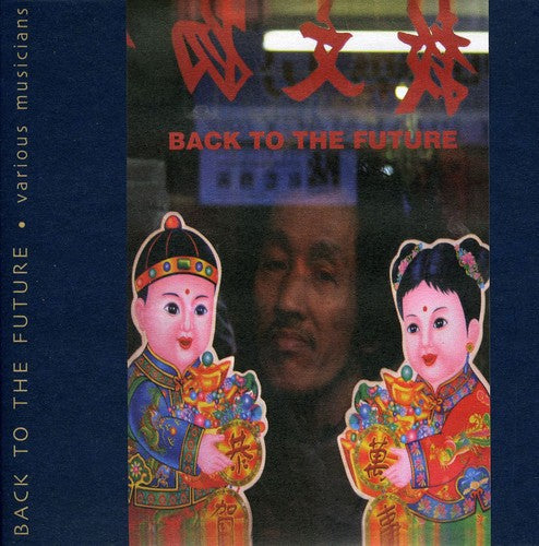 Various Artists - Back To The Future [CD]