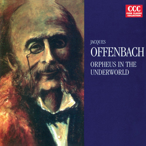 Offenbach - Orpheus in the Underworld Music CD