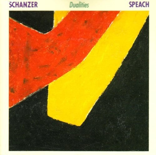 Schanzer / Speech - Dualities [CD]