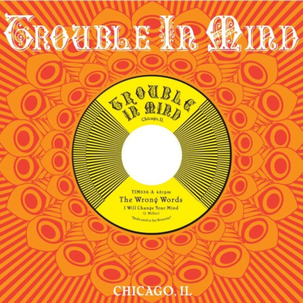 Wrong Words - I Will Change Your Mind [7" Vinyl]