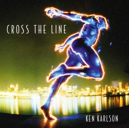 Ken Karlson - Cross the Line [CD]
