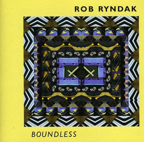 Rob Ryndak - Boundless [CD]