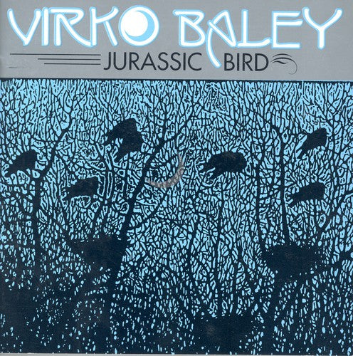 V. BALEY - Jurassic Bird Music CD
