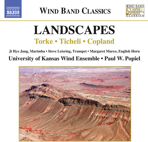Tork / Jung / Popiel - Landscapes - Torke Ticheli Copland - Music CD
