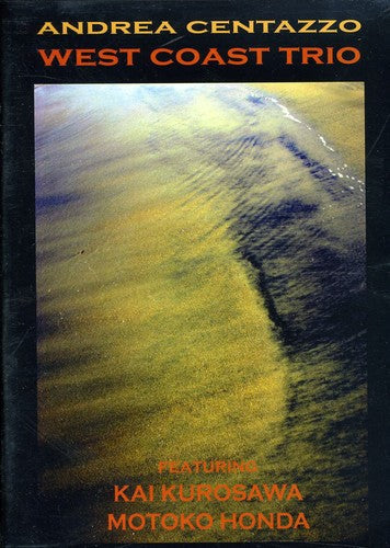 Andrea Centazzo - West Coast Trio Music CD