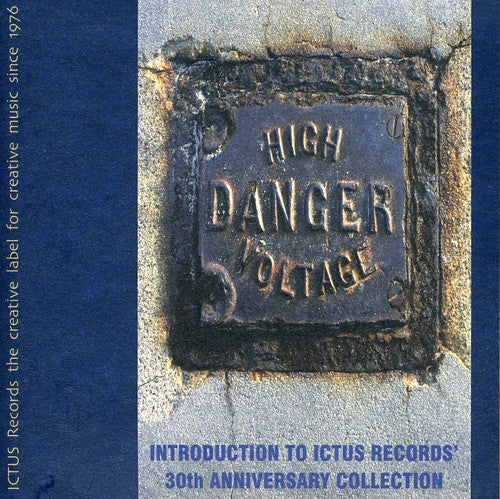 High Danger Voltage: Ictus 30th Anniversay / Var - High Danger Voltage: Ictus 30th Anniversay / Var - Music CD