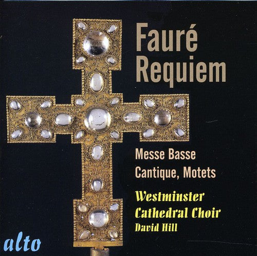 Westminster Cathedral Choir - Requiem Op 48 Music CD