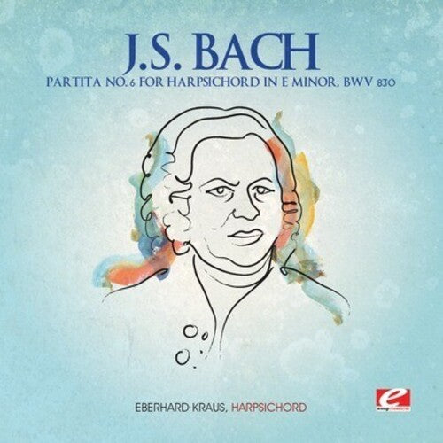Bach,j.s. - Partita No. 6 For Harpsichord In E Minor - Music CD