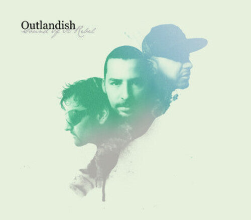 Sound Of A Rebel - Outlandish - Music CD