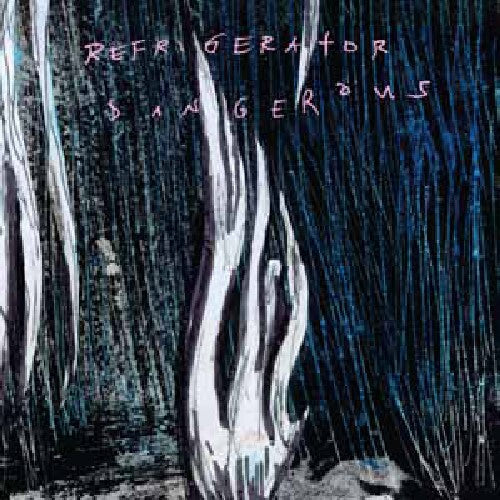 Refrigerator - Dangerous Music CD