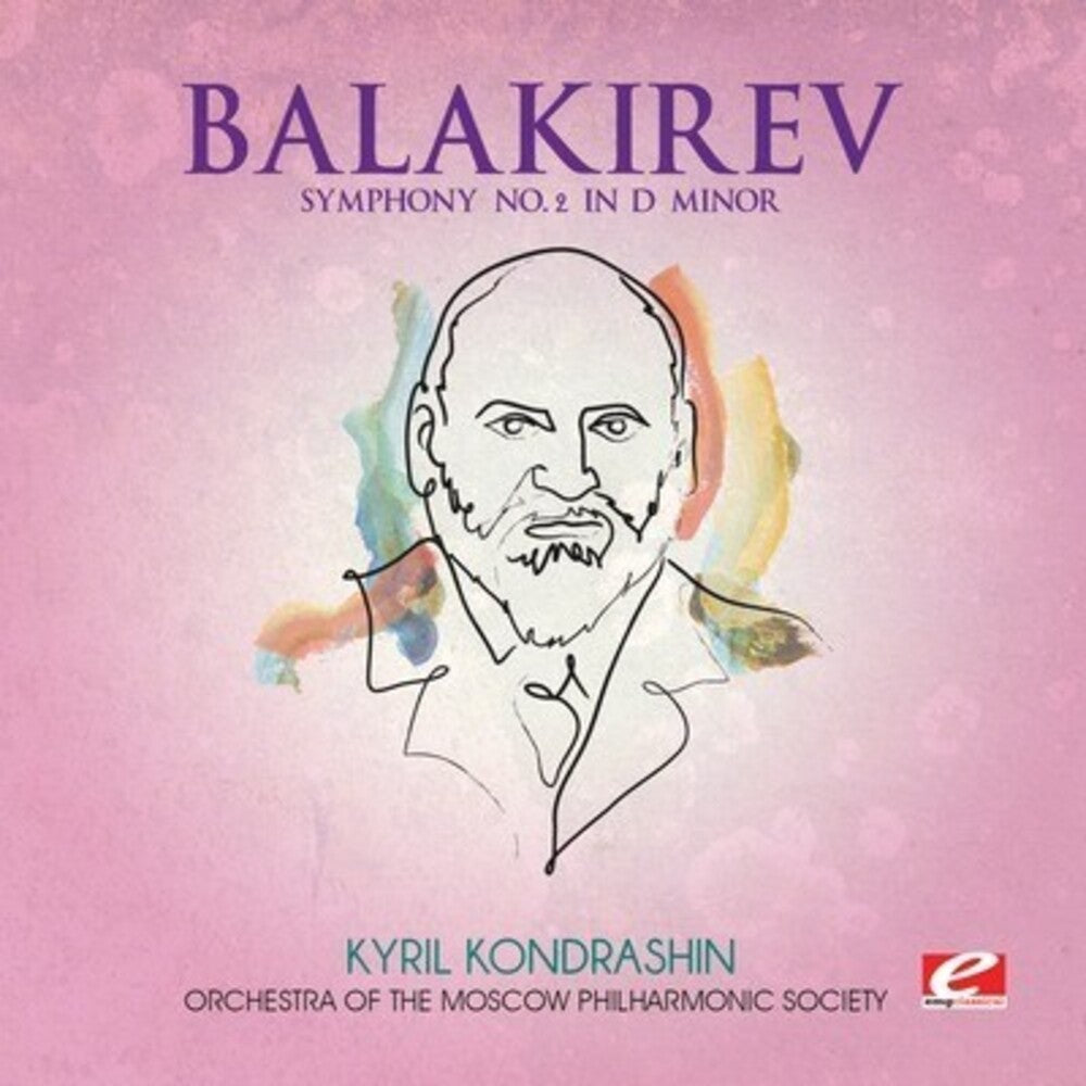Orchestra of the Moscow Philharmonic Society - Balakirev: Symphony No. 2 in D minor [CD]
