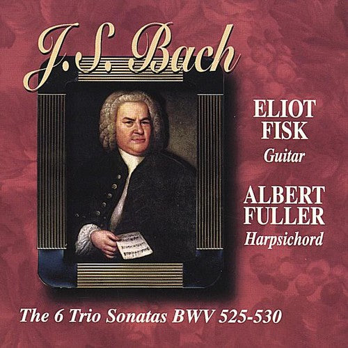 Fisk,eliot - J.s.bach The Six Trio Sonatas Bwv 525-530guitar & - Music CD