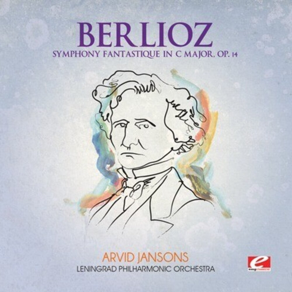 Berlioz - Symphony Fantastique in C Major [CD]