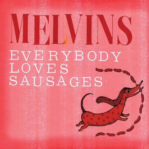 Melvins - Everybody Loves Sausages - Music CD