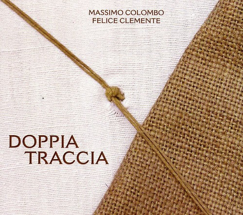 Massimo Colombo /Felice Clemente - Doppia Traccia [CD]