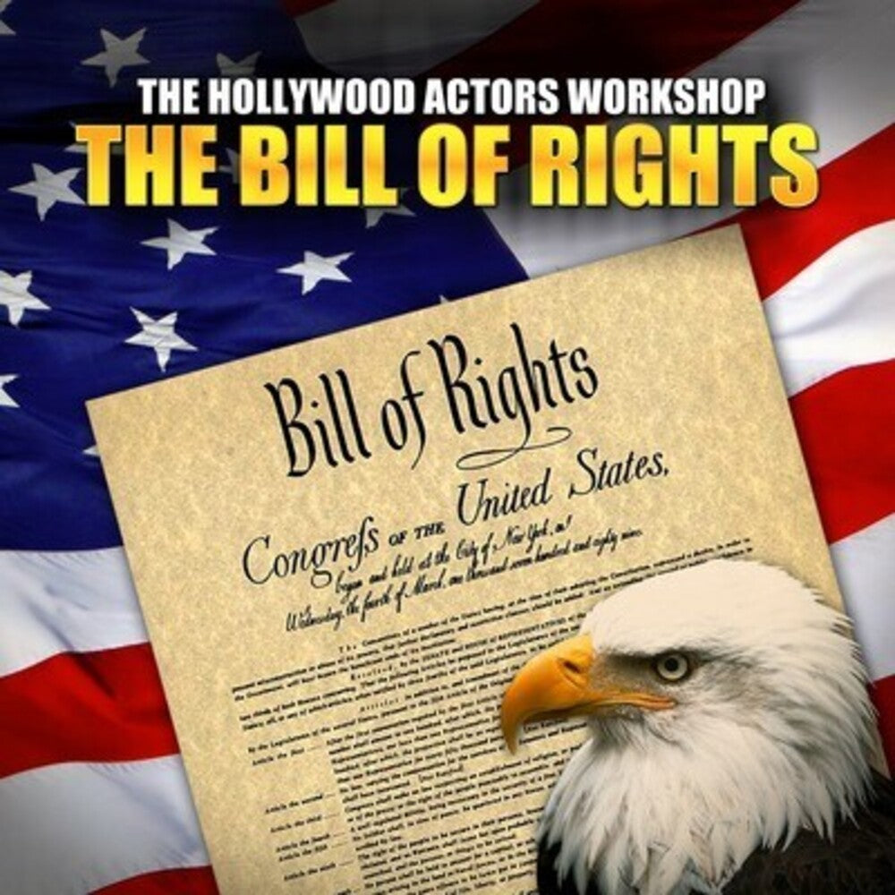 Hollywood Actor's Workshop - Bill of Rights [CD]
