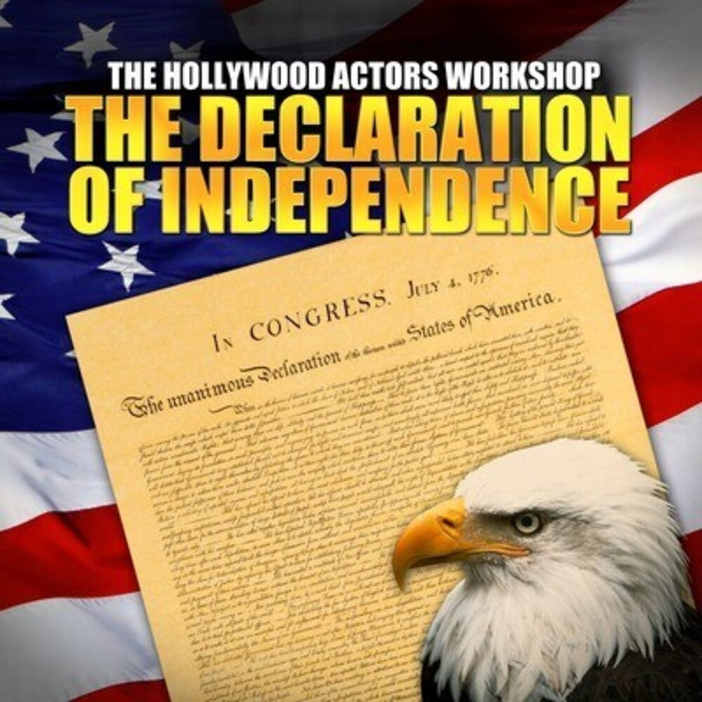 Hollywood Actor's Workshop - Declaration of Independence Music CD