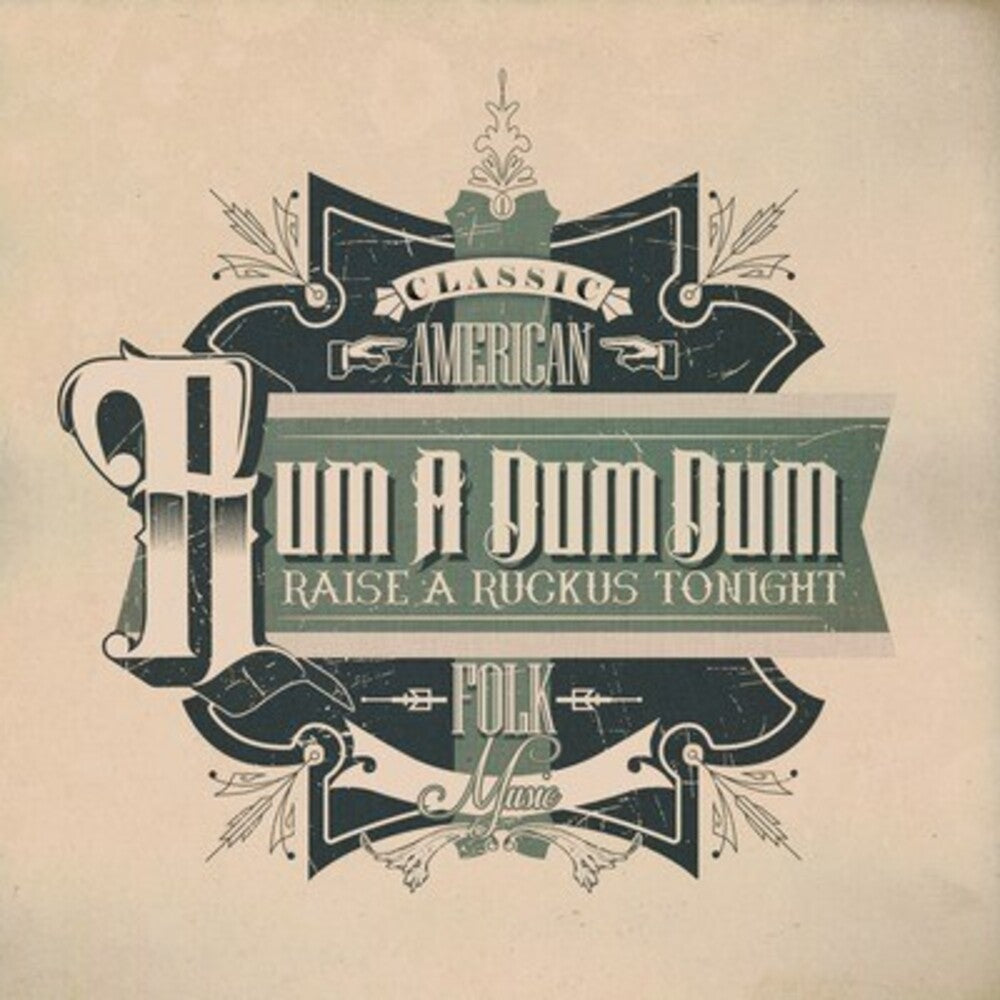 Rum A Dum Dum Raise A Ruckus Tonight / Var - Rum a Dum Dum: Raise a Ruckus Tonight / Various Music CD