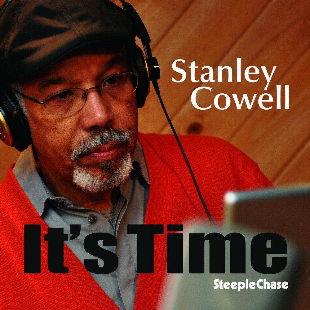 Stanley Cowell - It's Time [CD]