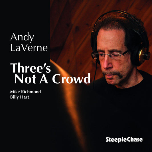 Andy Laverne - Three's Not a Crowd [CD]