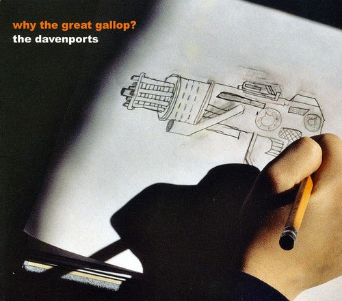 Davenports - Why the Great Gallop? [CD]