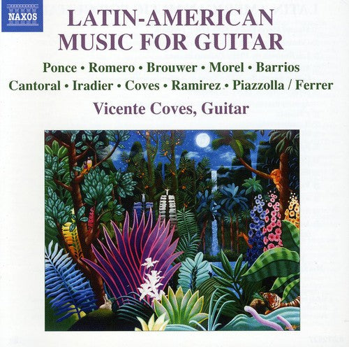 Vicente Coves - Latin American Music for Guitar Music CD