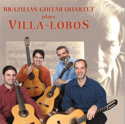 Villa-lobos / Brazilian Guitar Quartet - Brazilian Guitar Quartet Plays Villa-lobos - Music CD