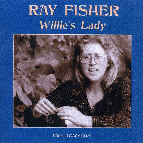Ray Fisher - Willies Lady [CD]