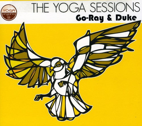 Go-Ray & Duke - The Yoga Sessions [CD]