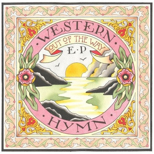 Western Hymn - Out Of The Way [7" Vinyl]