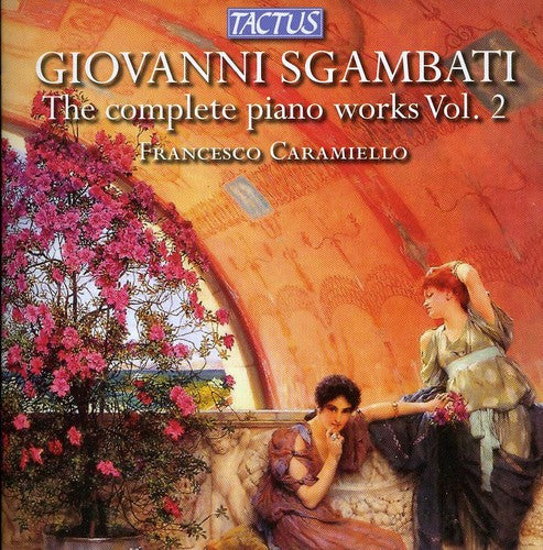 Francesco Caramiello - Complete Piano Works 2 Music CD